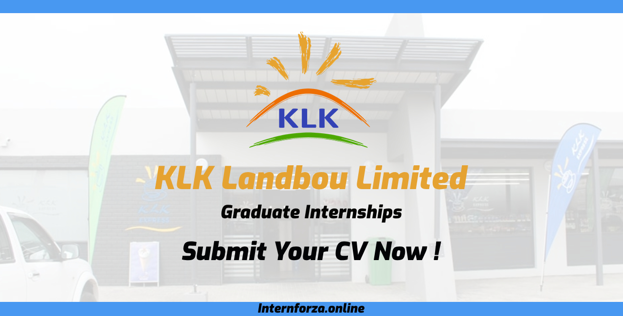 KLK Landbou Limited Graduate Internship Programme